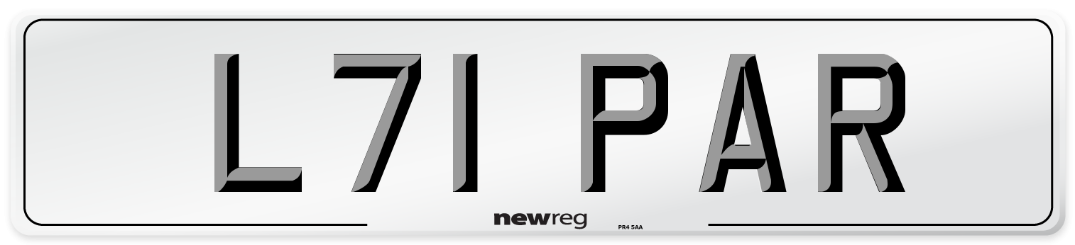 L71 PAR Number Plate from New Reg